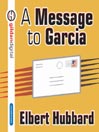 A Message To Garcia@